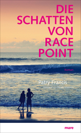 Die Schatten von Race Point - Patry Francis