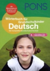 PONS Wörterbuch für Grundschulkinder Deutsch - 