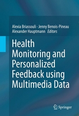Health Monitoring and Personalized Feedback using Multimedia Data - 