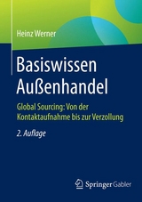 Basiswissen Außenhandel - Heinz Werner