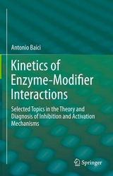 Kinetics of Enzyme-Modifier Interactions - Antonio Baici