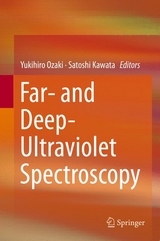 Far- and Deep-Ultraviolet Spectroscopy - 