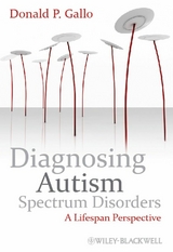 Diagnosing Autism Spectrum Disorders -  Donald P. Gallo