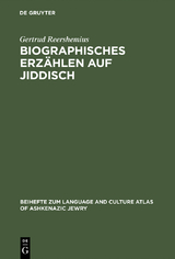 Biographisches Erzählen auf Jiddisch - Gertrud Reershemius
