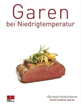 Garen bei Niedrigtemperatur - 