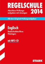 Abschluss-Prüfungsaufgaben Regelschule Thüringen / Realschulabschluss Englisch mit MP3-CD 2014 - Kesting, Bernadette