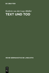 Text und Tod - Kathrin von der Lage-Müller