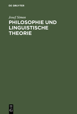 Philosophie und linguistische Theorie - Josef Simon