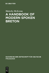 A Handbook of Modern Spoken Breton - Malachy McKenna