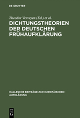 Dichtungstheorien der deutschen Frühaufklärung - 