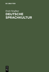 Deutsche Sprachkultur - Erich Straßner