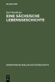 Eine sächsische Lebensgeschichte - Karl Buchheim