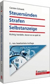 Steuersünden - Strafen - Selbstanzeige - Carsten Schrank