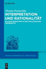 Interpretation und Rationalität -  Thomas Petraschka