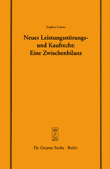 Neues Leistungsstörungs- und Kaufrecht -  Stephan Lorenz