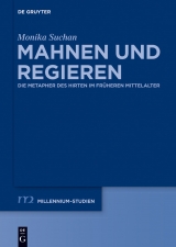 Mahnen und Regieren -  Monika Suchan