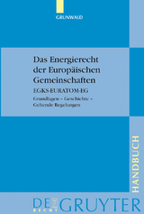 Das Energierecht der Europäischen Gemeinschaften - Jürgen Grunwald