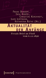 Aktualität der Anfänge - 