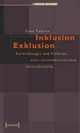 Inklusion/Exklusion -  Sina Farzin