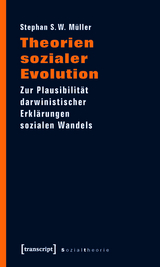 Theorien sozialer Evolution - Stephan S. W. Müller