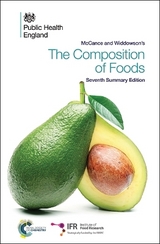 McCance and Widdowson's The Composition of Foods - Finglas, Paul; Roe, Mark; Pinchen, Hannah; Berry, Rachel; Church, Susan