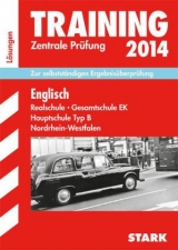 Training Abschlussprüfung Realschule Nordrhein-Westfalen / Lösungsheft zu Englisch Zentrale Prüfung 10. Klasse 2014 - Jenkinson, Paul; Paeslack, Martin