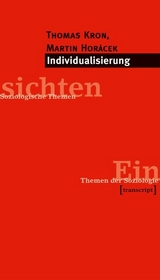 Individualisierung -  Thomas Kron,  Martin Horácek