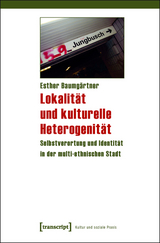 Lokalität und kulturelle Heterogenität - Esther Baumgärtner