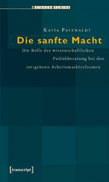 Die sanfte Macht -  Katja Patzwaldt