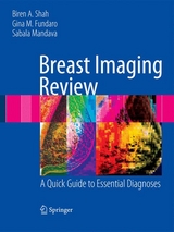 Breast Imaging Review - Biren Shah, Gina Fundaro, Sabala Mandava