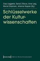 Schlüsselwerke der Kulturwissenschaften - 