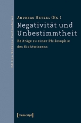 Negativität und Unbestimmtheit - 