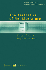 The Aesthetics of Net Literature - 