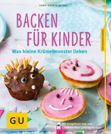 Backen für Kinder -  Anne-Katrin Weber