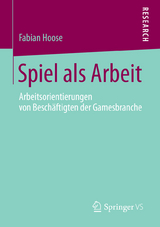 Spiel als Arbeit - Fabian Hoose