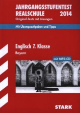 Jahrgangsstufentest Realschule Bayern / Englisch 7. Klasse mit MP3-CD 2014 - Jenkinson, Paul; Huber, Konrad