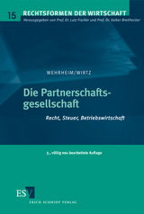 Die Partnerschaftsgesellschaft - Michael Wehrheim, Holger Wirtz