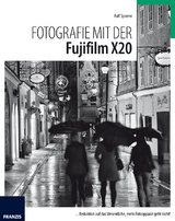 Kamerabuch Fujifilm X20 - Ralf Spoerer