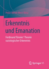 Erkenntnis und Emanation - Peter-Ulrich Merz-Benz