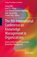 The 8th International Conference on Knowledge Management in Organizations - 