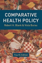 Comparative Health Policy - Blank, Robert; Burau, Viola