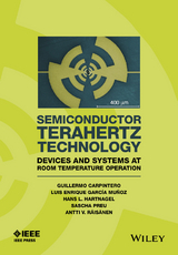 Semiconductor TeraHertz Technology - Guillermo Carpintero, Enrique Garcia-Munoz, Hans Hartnagel, Sascha Preu, Antti Raisanen