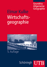 Wirtschaftsgeographie - Kulke, Elmar