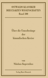 Über die Umschwünge der himmlischen Kreise (Kopernikus) - Jürgen Hamel, Thomas Posch