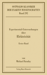 Experimentaluntersuchungen über Elektricität, Band 1 (Faraday)