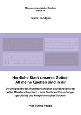 Herrliche Stadt unseres Gottes! All meine Quellen sind in dir - Frank Höndgen