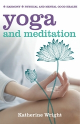 Yoga and Meditation - Katherine Wright