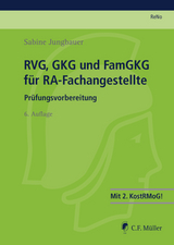 RVG, GKG und FamGKG für RA-Fachangestellte - Jungbauer, Sabine