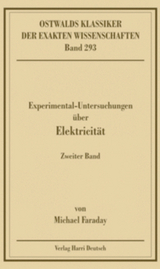 Experimentaluntersuchungen über Elektricität, Band 2 (Faraday) - 