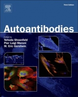 Autoantibodies - Shoenfeld, Yehuda; Meroni, Pier Luigi; Gershwin, M. Eric